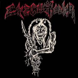 Executioner (USA-3) : Metal Up Your Ass